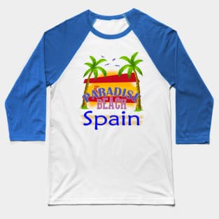 Paradise Beach Spain Vacation Holidays Baseball T-Shirt